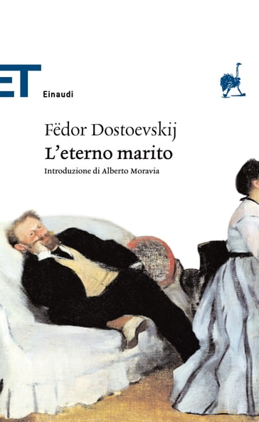 L'eterno marito (Einaudi) - Fedor Michajlovic Dostoevskij