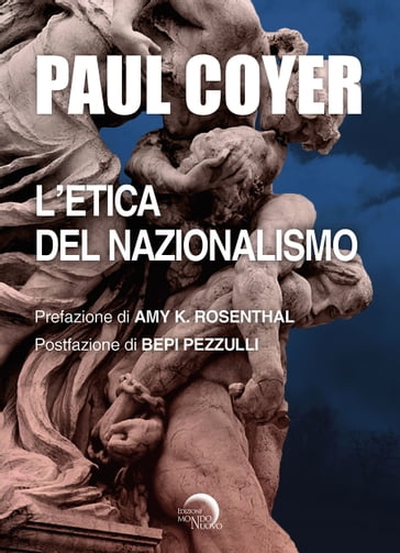 L'etica del nazionalismo - Paul Coyer