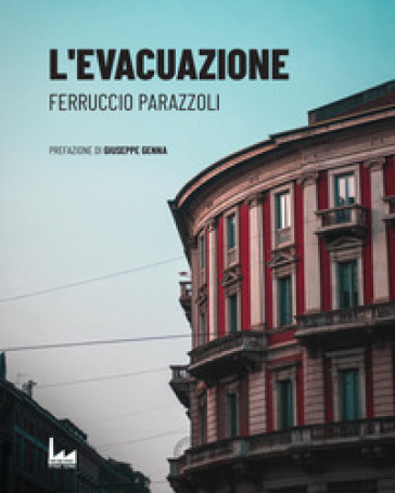 L'evacuazione - Ferruccio Parazzoli