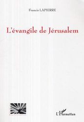 L évangile de Jerusalem