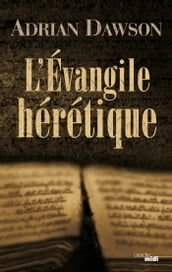 L évangile hérétique