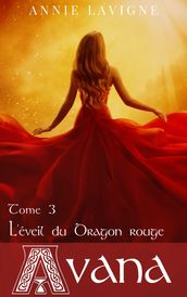 L éveil du Dragon rouge