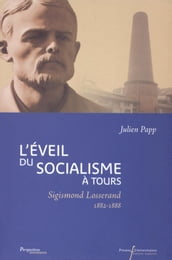 L éveil du socialisme à Tours