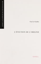 L éviction de l origine