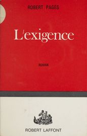 L exigence