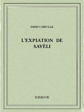 L expiation de Savéli