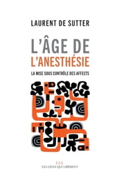 L âge de l anesthésie