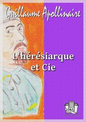 L hérésiarque et cie