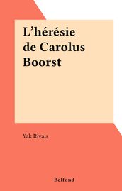 L hérésie de Carolus Boorst