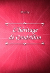 L héritage de Cendrillon