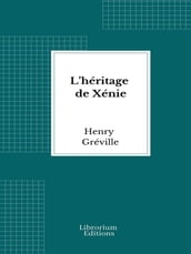 L héritage de Xénie