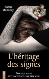 L héritage des signes