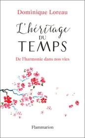 L héritage du temps