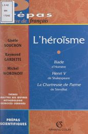 L héroïsme