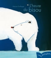 L heure du bisou