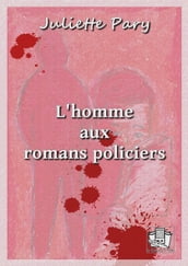 L homme aux romans policiers