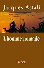 L homme nomade