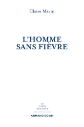 L homme sans fièvre