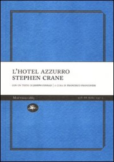 L'hotel azzurro - Stephen Crane