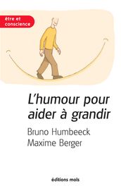 L humour pour aider à grandir