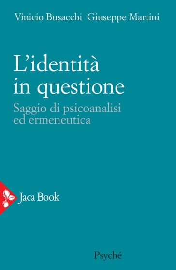 L'identità in questione - Giuseppe Martini - Vinicio Busacchi