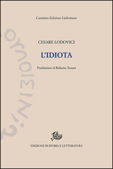 L'idiota - Cesare V. Lodovici