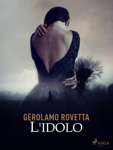 L'idolo - Gerolamo Rovetta