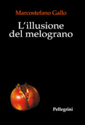 L illusione del melograno