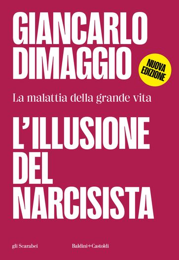 L'illusione del narcisista - Giancarlo Dimaggio