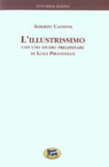 L'illustrissimo [1906] - Alberto Cantoni