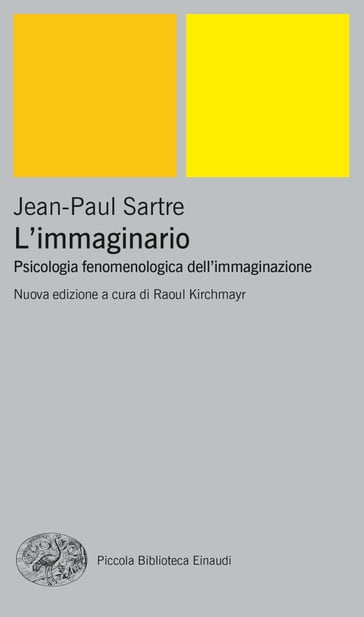 L'immaginario - Jean-Paul Sartre - Raoul Kirchmayr