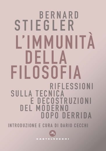 L'immunità della filosofia - Bernard Stiegler