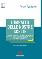 L impatto delle nostre scelte