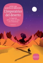 L imperatrice del deserto