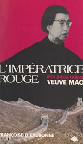 L impératrice rouge