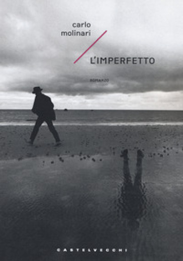 L'imperfetto - Carlo Molinari