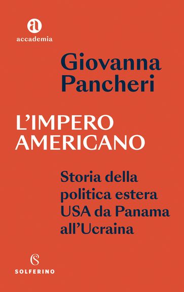 L'impero americano - Giovanna Pancheri