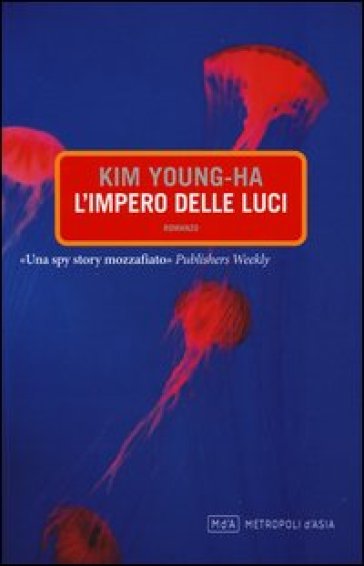 L'impero delle luci - Young-ha Kim