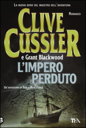 L'impero perduto - Clive Cussler - Grant Blackwood