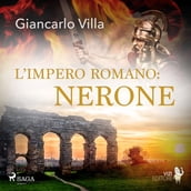 L impero romano: Nerone