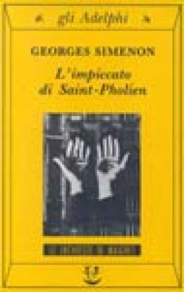 L'impiccato di Saint-Pholien - Georges Simenon