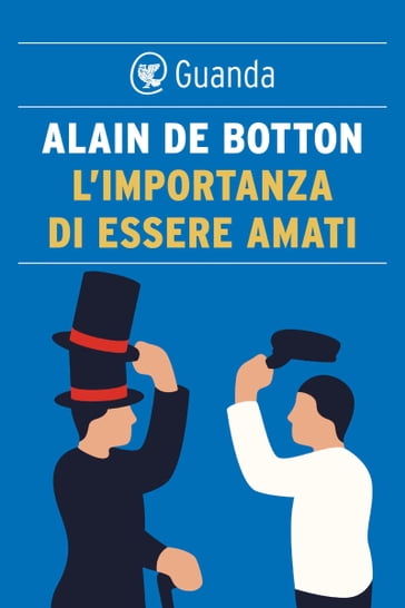 L'importanza di essere amati - Alain De Botton