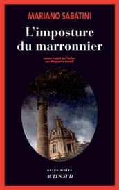 L imposture du marronnier