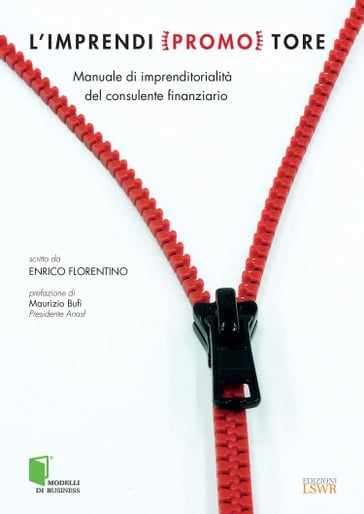L'imprendi(promo)tore - Enrico Florentino