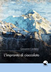 L impronta di cioccolato