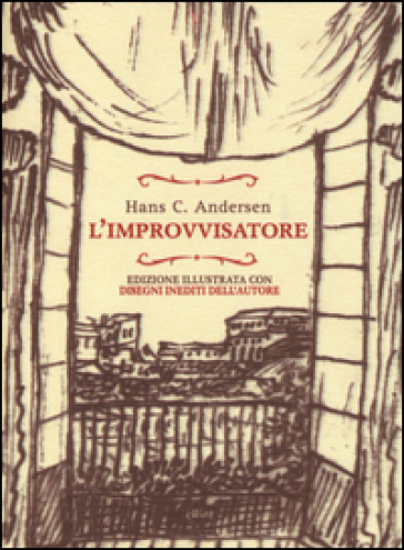 L'improvvisatore - Hans Christian Andersen