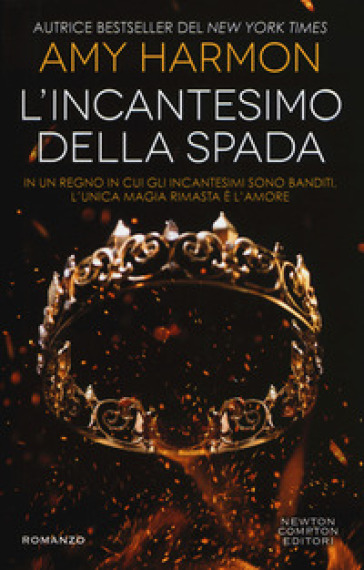 L'incantesimo della spada - Amy Harmon