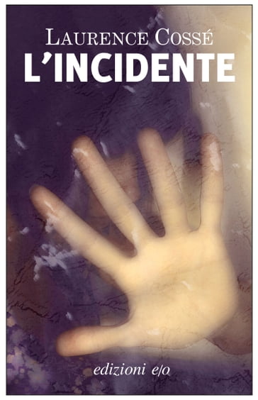 L'incidente - Laurence Cossé