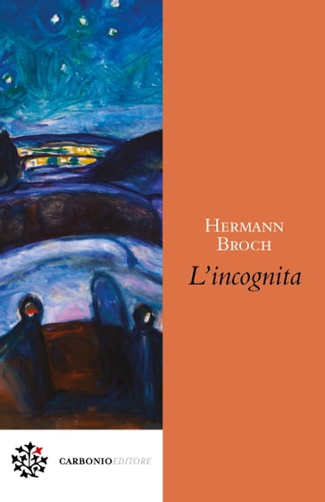 L'incognita - Hermann Broch - Marco Pennisi
