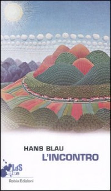 L'incontro - Hans Blau